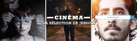 [Rattrapage Films] La Sélection Cinéma de Jessica – Février 2017