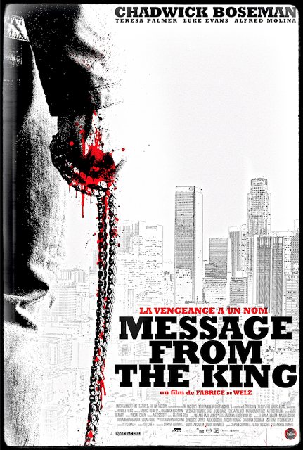 Première affiche teaser VF pour Message From The King de Fabrice Du Welz Première affiche teaser VF pour Message From The King de Fabrice Du Welz