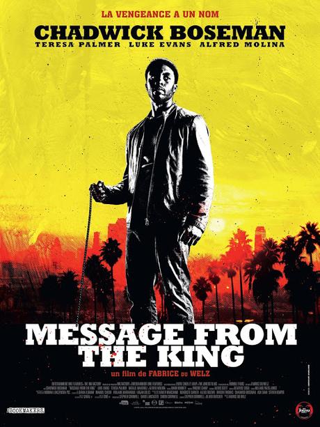 Nouvelle affiche VF pour Message From The King de Fabrice Du Welz