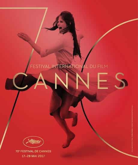 Cannes 2017 : La Sélection Officielle