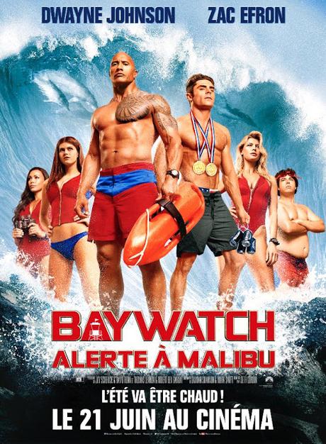 Nouvelle affiche VF pour Baywatch : Alerte à Malibu de Seth Gordon