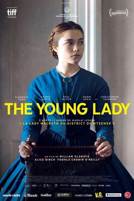 The Young Lady réalisé par William Oldroyd [Sortie de Séance Cinéma]