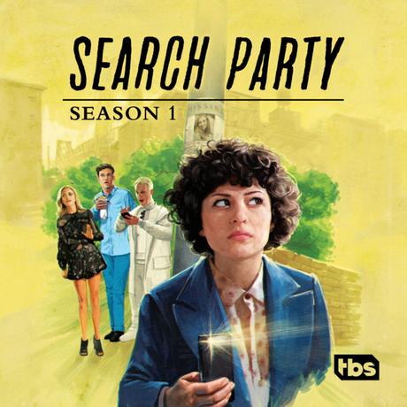 [FUCKING SÉRIES] : Search Party : Disparition mystérieuse dans le New York de la génération Y