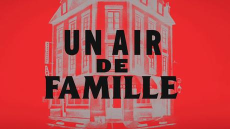 Un Air de Famille