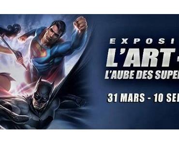 Exposition – l’Art de DC, l’aube des super-héros