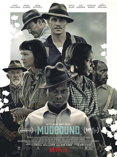 Affiche US pour le drame Mudbound de Dee Rees