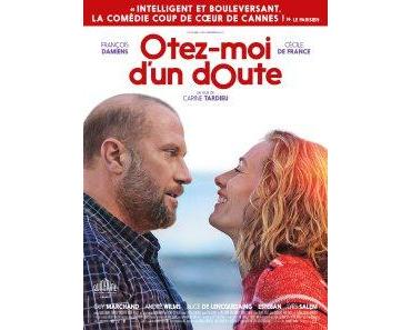 ÔTEZ-MOI D’UN DOUTE (Critique)