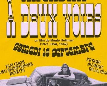 Samedi 16 septembre, projection film culte, Macadam à deux voies