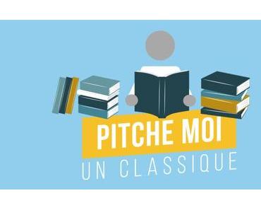 Pitche-moi un classique