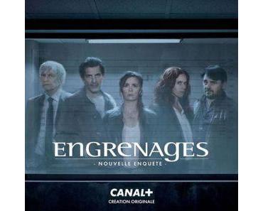 ENGRENAGES (Critique Saison 6) Tutoyer les sommets…