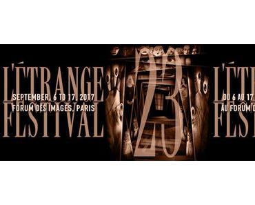 [FESTIVAL] : L'Étrange Festival 2017