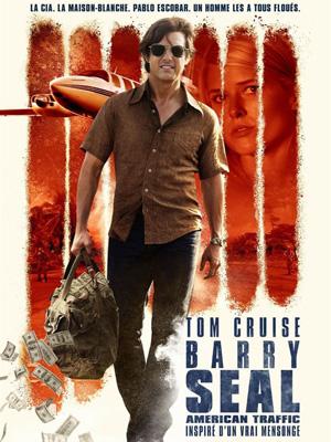 Barry Seal : American Traffic (2017) de Doug Liman
