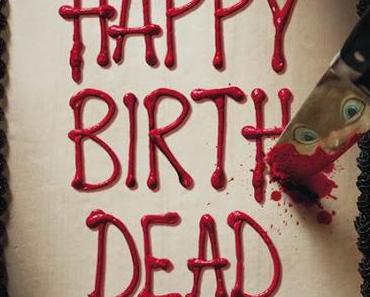 [CRITIQUE] : Happy Birthdead