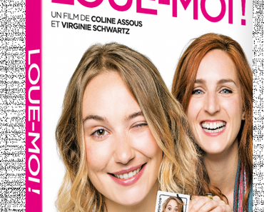 LOUE-MOI ! (Concours) 3 DVD à gagner