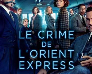 [CRITIQUE] : Le Crime de l'Orient Express