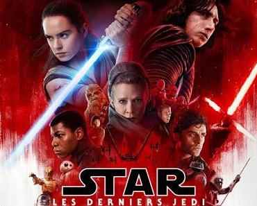 [CRITIQUE] : Star Wars - Les Derniers Jedi