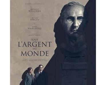 Tout l'Argent du Monde (2017) de Ridley Scott.