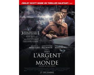 TOUT L’ARGENT DU MONDE (Critique)