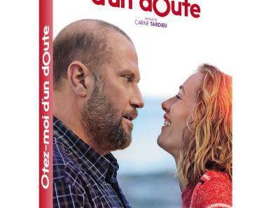 OTEZ-MOI D’UN DOUTE (Concours) 2 DVD à gagner