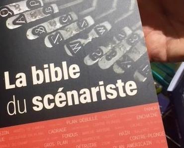 La bible du scénariste