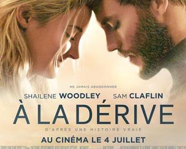[CRITIQUE] : À La Dérive