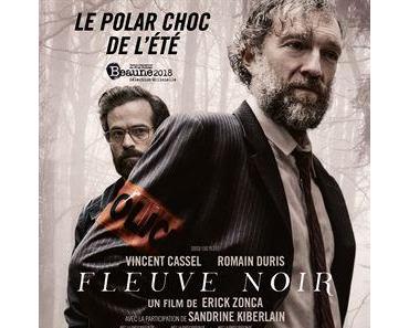 Fleuve Noir (2018) de Erick Zonca