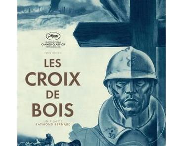 Les Croix de Bois (1932) de Raymond Bernard