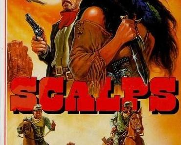 Scalps (1987) de Claudio Fragasso et Bruno Mattéi