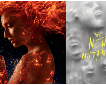 FOX : Vers des sorties annulées pour Les Nouveaux Mutants et X-Men : Dark Phoenix ?