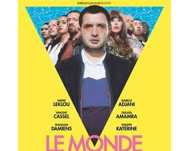 Le Monde est à Toi (2018) de Romain Gavras