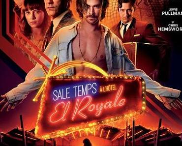 [CRITIQUE] : Sale Temps à l'Hôtel El Royale