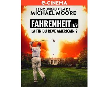 FAHRENHEIT 11/9 (Critique)