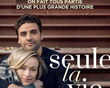 [CRITIQUE] : Seule la vie ...