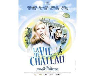 LA VIE DE CHÂTEAU (Critique)