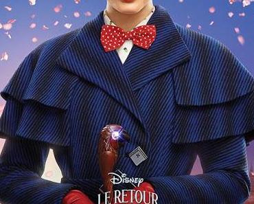 [CRITIQUE] : Le Retour de Mary Poppins