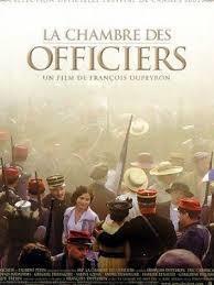 La Chambre des Officiers (2001) de François Dupeyron