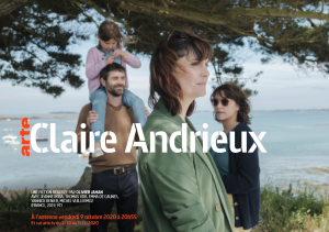 CLAIRE ANDRIEUX (Critique Fiction Unitaire) Un téléfilm beau, juste et touchant…