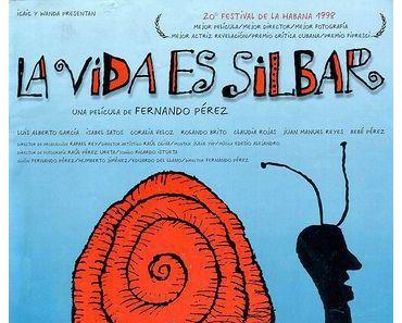 La Vie, C'est Siffler (1998) de Fernando Perez