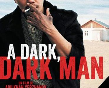 [CRITIQUE] : A Dark, Dark Man