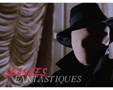 [SƎANCES FANTASTIQUES] : #36. Sei donne per l’assassino