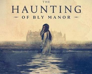 Série | THE HAUNTING OF BLY MANOR (Netflix) – 15/20