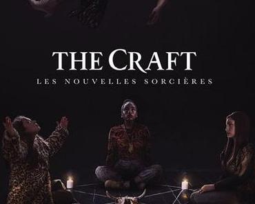 [CRITIQUE] : The Craft : Les Nouvelles Sorcières