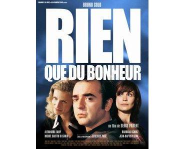 RIEN QUE DU BONHEUR (Critique)