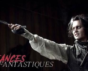 [SƎANCES FANTASTIQUES] #50. Sweeney Todd: The Demon Barber of Fleet Street