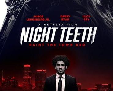 [CRITIQUE] : Night Teeth