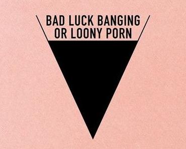 [CRITIQUE] : Bad Luck Banging or Loony Porn
