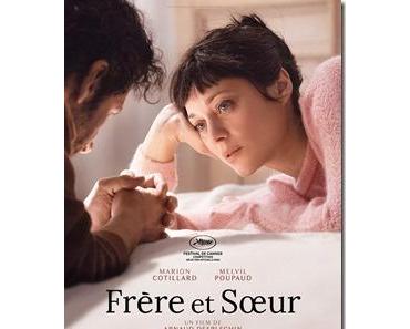 [Cannes 2022] « Frère et soeur » d’Arnaud Desplechin