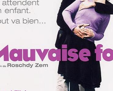 Mauvaise Foi (2006) de Roschdy Zem