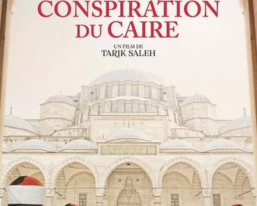 La Conspiration du Caire (2022) de Tarik Saleh