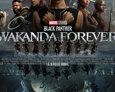 Black Panther : Wakanda Forever (2022) de Ryan Coogler